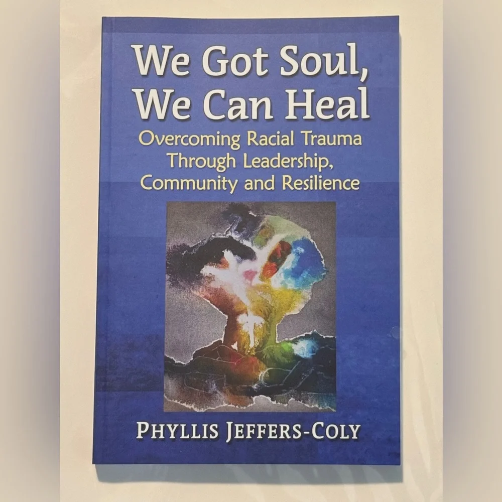 “We Got Soul, We Can Heal” Self - Help Book - Picture 4 of 6
